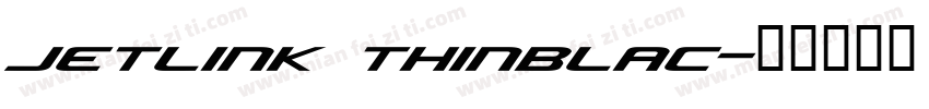 jetlink thinblac字体转换